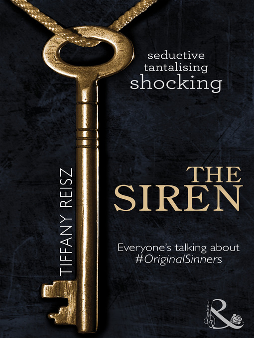 Title details for The Siren by Tiffany Reisz - Available